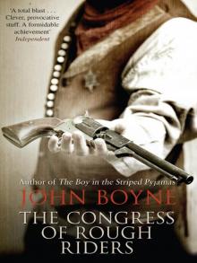     The Congress of Rough Riders