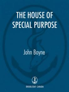      The House of Special Purpose