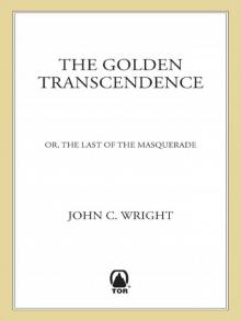      The Golden Transcendence