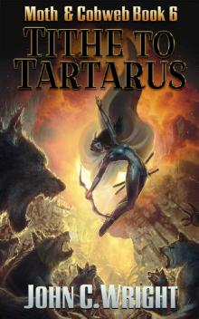      Tithe to Tartarus