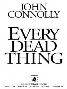      Every Dead Thing