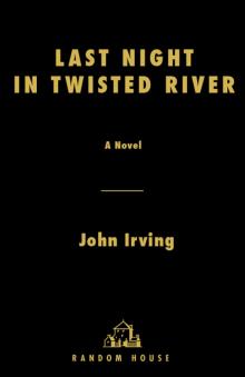      Last Night in Twisted River