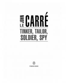      Tinker, Tailor, Soldier, Spy