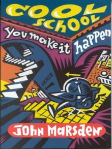      Cool School: You Make It Happen