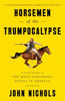      Horsemen of the Trumpocalypse