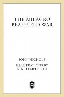      The Milagro Beanfield War