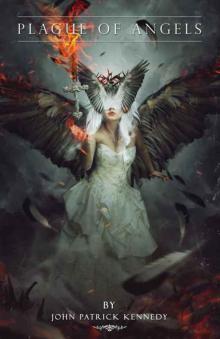      Plague of Angels