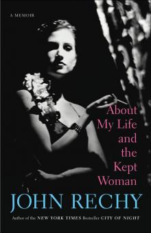      About My Life and the Kept Woman