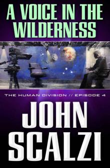      A Voice in the Wilderness