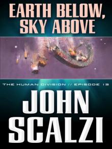      Earth Below, Sky Above