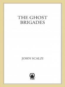      The Ghost Brigades