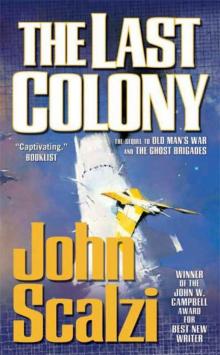      The Last Colony