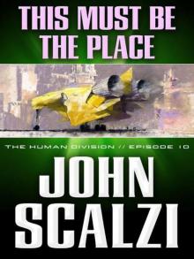      This Must Be the Place