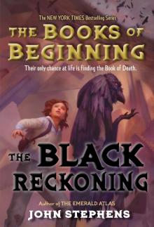      The Black Reckoning