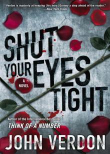      Shut Your Eyes Tight