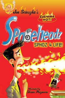      SPHDZ 4 Life
