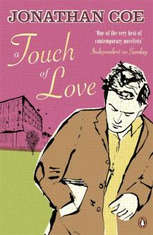      A Touch of Love