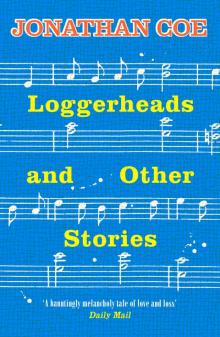      Loggerheads and Other Stories