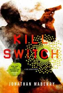     Kill Switch