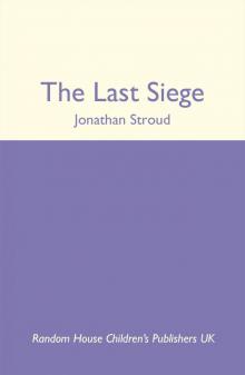      The Last Siege