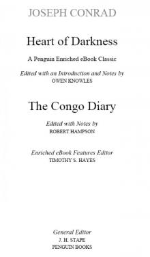     Heart of Darkness and the Congo Diary (Penguin Classics)