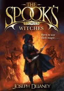      The Spook's Stories: Witches