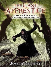      The Spook's Tale: And Other Horrors