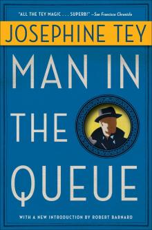      The Man in the Queue