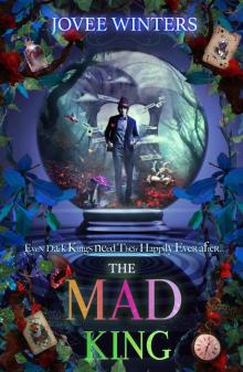      The Mad King