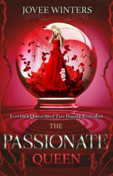      The Passionate Queen