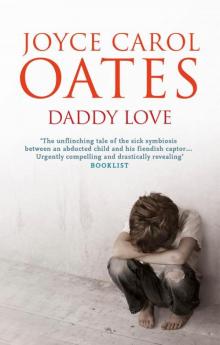      Daddy Love: A Novel