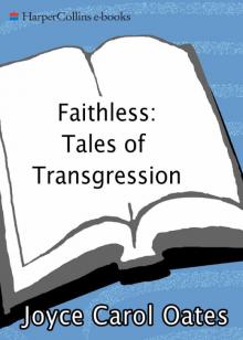      Faithless: Tales of Transgression