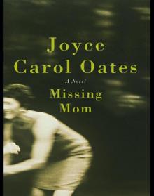      Missing Mom: A Novel
