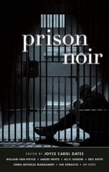      Prison Noir