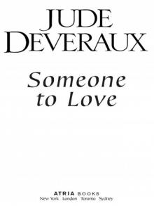      Someone to Love