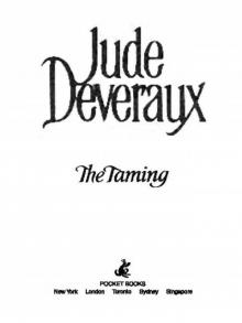      The Taming