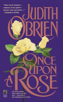      Once Upon a Rose
