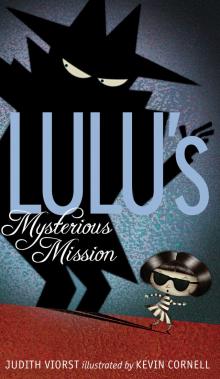      Lulu's Mysterious Mission