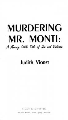      Murdering Mr. Monti