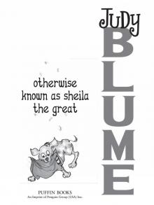      Otherwise Known as Sheila the Great