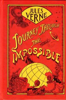      Journey Through the Impossible