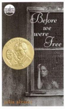      Before We Were Free