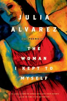      The Woman I Kept to Myself