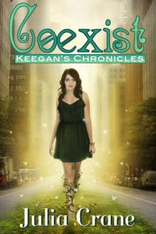      Coexist: Keegan's Chronicles