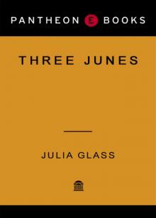      Three Junes