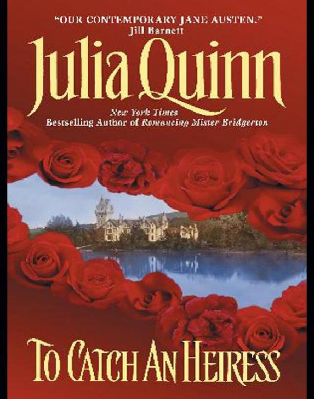 julia quinn to catch an heiress