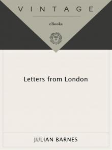      Letters From London