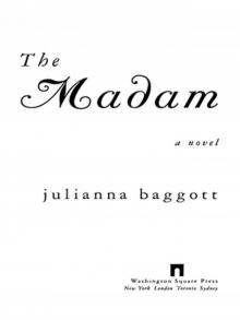      The Madam