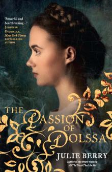      The Passion of Dolssa