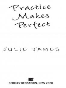      Practice Makes Perfect